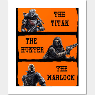 The Titan, The Hunter, And The Warlock Posters and Art